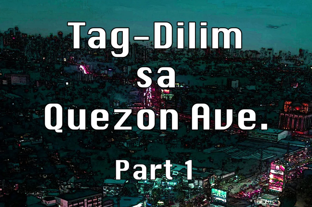 Read “Tag-Dilim sa Quezon Avenue” by Natalia Go